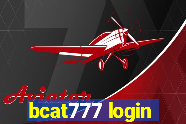 bcat777 login